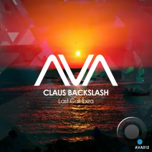  Claus Backslash - Last Call Ibiza (2024) 