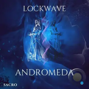  LockWave - Andromeda (2024) 