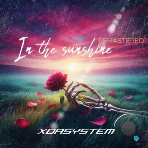  Xdasystem - In the Sunshine (Remastered) (2024) 