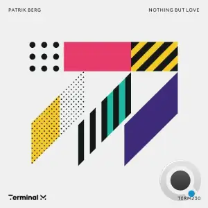  Patrik Berg - Nothing But Love (2024) 