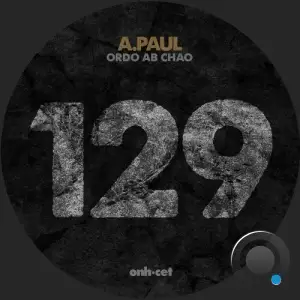  A.Paul - Ordo Ab Chao (2024) 