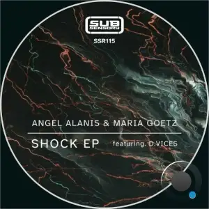  Angel Alanis & Maria Goetz feat. D.Vices - Shock (2024) 