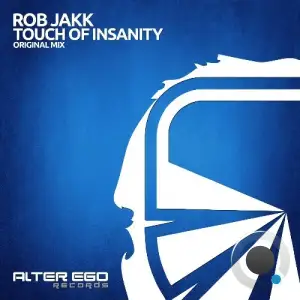  Rob Jakk - Touch Of Insanity (2024) 