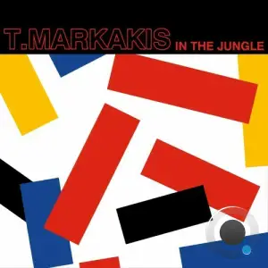  T.Markakis - In the Jungle (2024) 