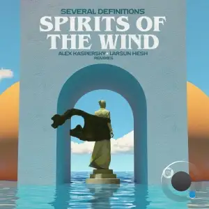  Several Definitions - Spirits Of The Wind (2024) 