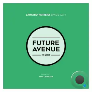  Lautaro Herrera - Space Wait (Remixes) (2024) 