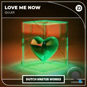  Qulex - Love Me Now (2024) 