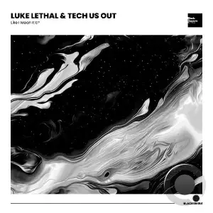  Luke Lethal & Tech Us Out - Like I Mean It (2024) 