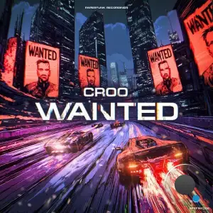  Croo - Wanted (2024) 