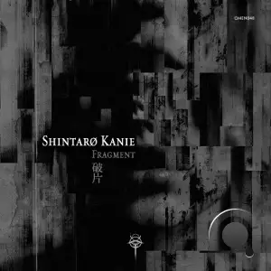  Shintarø Kanie - Fragment (2024) 