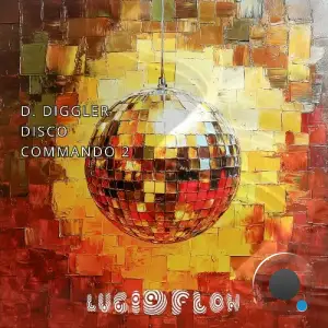  D. Diggler - Disco Commando 2 (2024) 