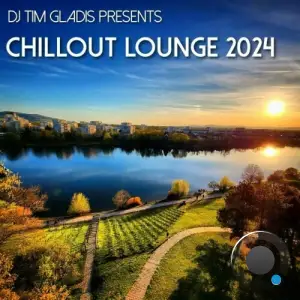  Chill out Lounge 2024 (2024) 