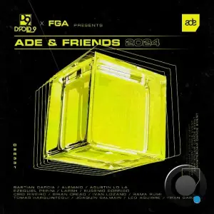  ADE & Friends 2024 (2024) 