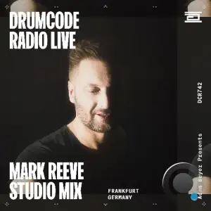  Adam Beyer - Drumcode 'live' 742 (2024-10-18) 