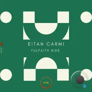  Eitan Carmi - Fulfaith Ride (2024) 