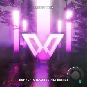  Pretty Pink - Euphoria (Lauren Mia Remix) (2024) 