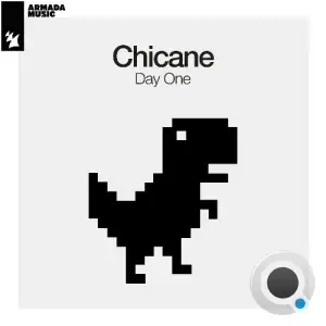  Chicane - Day One (2024) 