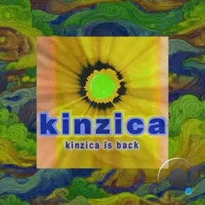  Kinzica - Kinzica Is Back (2024) 