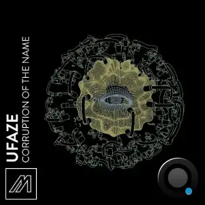  Ufaze - Corruption Of The Name (2024) 