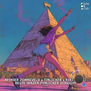  Reinier Zonneveld & Tinlicker & Kiki Solvej - Heute Tanzen (Tinlicker Version) (2024) 