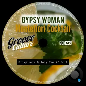  Montefiori Cocktail - Gypsy Woman (2024) 