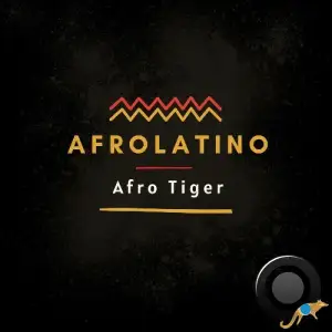  Afrolatino - Afro Tiger (2024) 