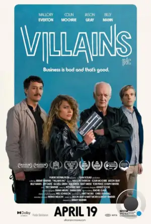 Корпорация злодеев / Villains inc / Villains incorporated (2023)