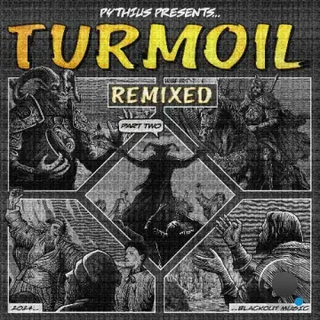 Pythius - Turmoil Remixed, Pt. 2 (2024)
