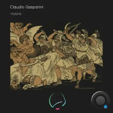 Claudio Gasparini - Hybris (2024)