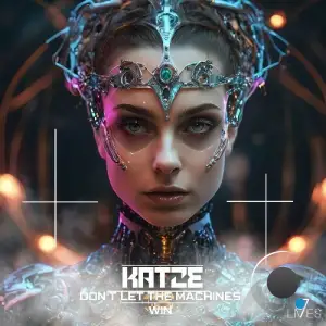  Katze - Don't Let the Machines Win (2024) 