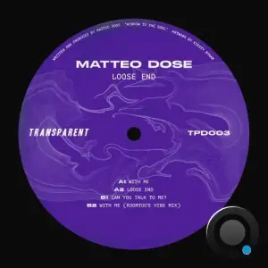  Matteo Dose - Loose End (2024) 