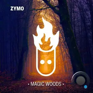  Zymo - Magic Woods (2024) 