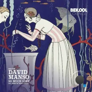  David Manso - So Much Love (2024) 