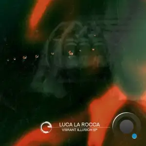  Luca La Rocca - Vibrant Illusion (2024) 
