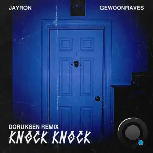 Doruksen - Knock Knock (Doruksen Remix) (2024) 
