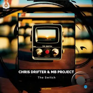  Chris Drifter & MB Project - The Switch (2024) 