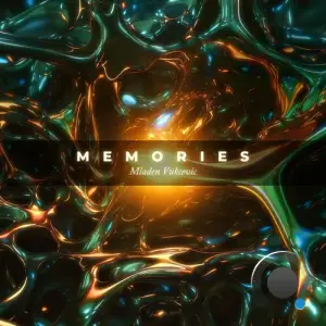  Mladen Vukcevic - Memories (2024) 