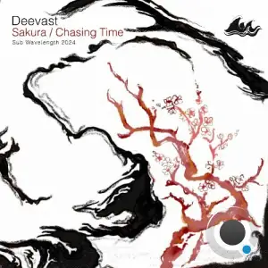 Deevast - Sakura / Chasing Time (2024) 