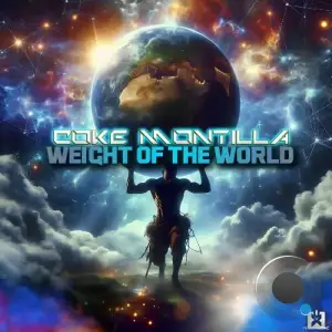  Coke Montilla - Weight Of The World (2024) 