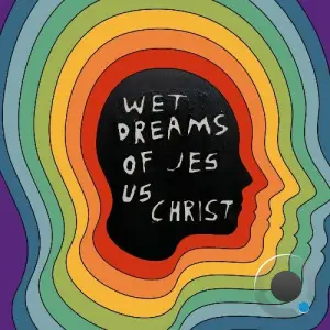  pdqb - Wet Dreams of Jesus Christ (2024) 