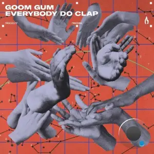  Goom Gum - Everybody Do Clap (2024) 