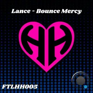  Lance - Bounce Mercy (2024) 