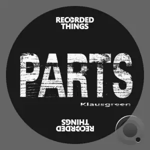  Klausgreen - Parts (2024) 