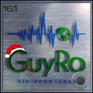  Guyro - Sin Fronteras 161 (2024-12-20) 