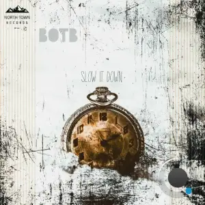  BOTB - Slow It Down (2024) 