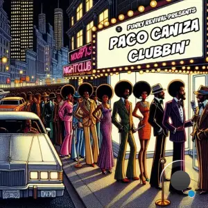  Paco Caniza - Clubbin' (2024) 