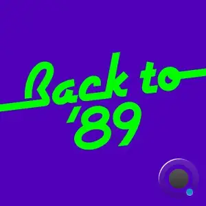  Kevin McKay & Boogietraxx ft Akeem Raphael - Back To '89 (2024) 