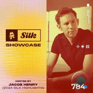  Jacob Henry Mix - Monstercat Silk Showcase 784 (2024-01-02) 