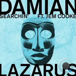  Damian Lazarus ft. Jem Cooke - Searchin' (2025) 