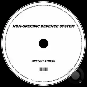  Non-Specific Defence System - Airport Stress (2025) 